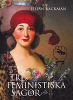 Tre feministiska sagor