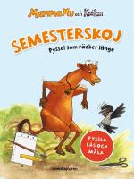 Semesterskoj - pyssel som r&auml;cker l&auml;nge