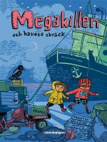 Megakillen och havets skr&auml;ck