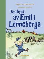 Nya hyss av Emil i L&ouml;nneberga