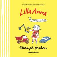 Lilla Anna tittar p&aring; fordon