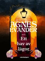Agnes Evander och Ett hav av l&aring;gor