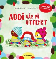 Addi g&aring;r p&aring; utflykt