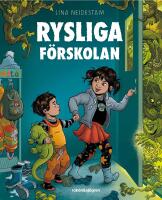 Rysliga f&ouml;rskolan
