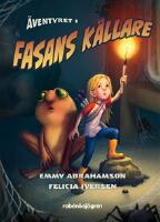 &Auml;ventyret i fasans k&auml;llare