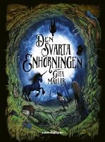 Den svarta enh&ouml;rningen