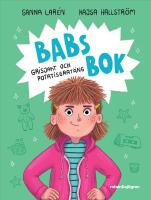 Babs bok : Grisjakt och potatisgrat&auml;ng
