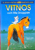 Vitnos och Lilla Snoppan