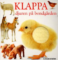 Klappa djuren p&aring; bondg&aring;rden