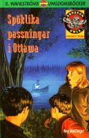 Sp&ouml;klika passningar i Ottawa (Screech Owls 11)