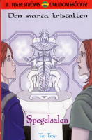 Spegelsalen (Svarta kristallen 7)