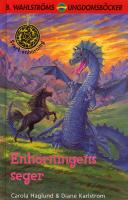 Enh&ouml;rningens seger