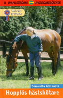 Hoppl&ouml;s h&auml;stsk&ouml;tare