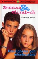 Hemligheter och missf&ouml;rst&aring;nd