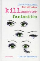 Jag och mina killmagneter fantastico