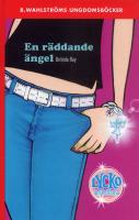 En r&auml;ddande &auml;ngel