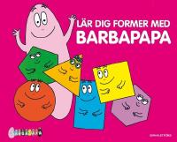 L&auml;r dig former med Barbapapa