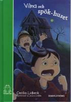 Vilma och sp&ouml;khuset
