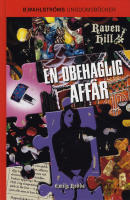 En obehaglig aff&auml;r