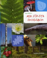 Min f&ouml;rsta skogsbok