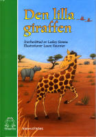 Den lilla giraffen - baserad p&aring; en afrikansk folksaga