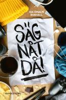 S&auml;g n&aring;t d&aring;!