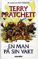 En man p&aring; sin vakt - [en roman om Skivv&auml;rlden]