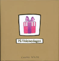 P&aring; f&ouml;delsedagen