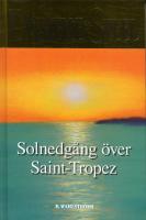 Solnedg&aring;ng &ouml;ver Saint-Tropez
