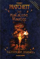 Den makal&ouml;se Maurice och hans kultiverade gnagare