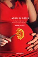 Innan du f&ouml;der : en inspirerande guide till den nya psykoprofylaxtekniken