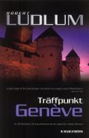 Tr&auml;ffpunkt Geneve