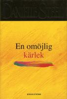 En om&ouml;jlig k&auml;rlek