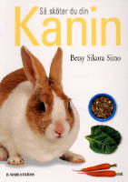 S&aring; sk&ouml;ter du din kanin