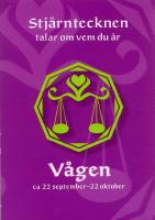 V&aring;gen. Ca 22 september - 22 oktober