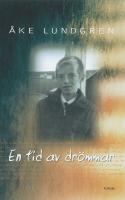 En tid av dr&ouml;mmar