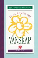 Lilla boken om v&auml;nskap