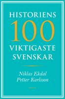 Historiens 100 viktigaste svenskar