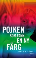 Pojken som fann en ny f&auml;rg