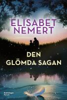 Den gl&ouml;mda sagan