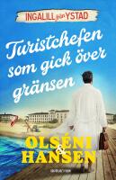 Turistchefen som gick &ouml;ver gr&auml;nsen