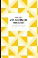 Den sj&auml;lvl&auml;kande m&auml;nniskan