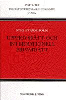 Upphovsr&auml;tt och internationell privatr&auml;tt