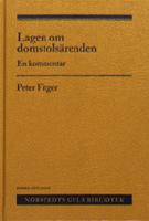 Lagen om domstols&auml;renden - en kommentar