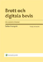 Brott och digitala bevis : en handledning