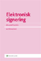 Elektronisk signering : en antologi