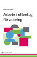 Arbete i offentlig f&ouml;rvaltning