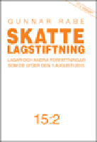 Skattelagstiftning 15:2 : lagar och andra f&ouml;rfattningar som de lyder 1 augusti 2015