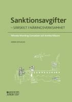 Sanktionsavgifter : s&auml;rskilt i n&auml;ringsverksamhet
