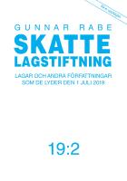 Skattelagstiftning 19:2 : lagar och andra f&ouml;rfattningar som de lyder den 1 juli 2019